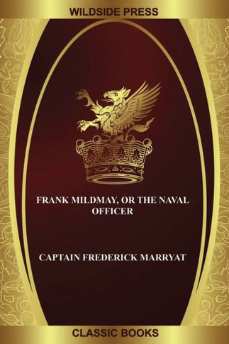 Frank Mildmay, Or the Naval Officer