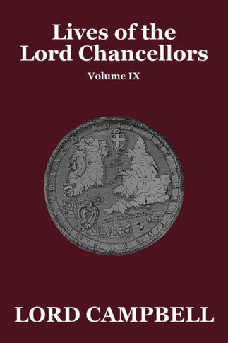 Lives of the Lord Chancellors