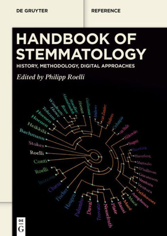 Handbook of Stemmatology : History, Methodology, Digital Approaches