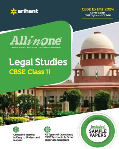 All In One Class 11th Legal Studies for CBSE Exam 2024
