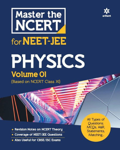 Master the NCERT for NEET and JEE Physics Vol 1