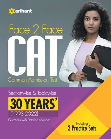 Face To Face CAT 30 Years (1993-2022) Sectionwise & Topicwise Solved Paper 2023
