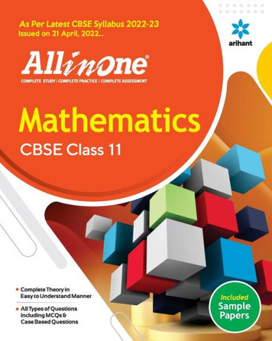 CBSE All In One Mathematics Class 11 2022-23 Edition (As Per Latest CBSE Syllabus Issued on 21 April 2022)