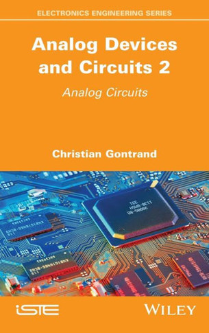 Analog Devices and Circuits 2 : Analog Circuits