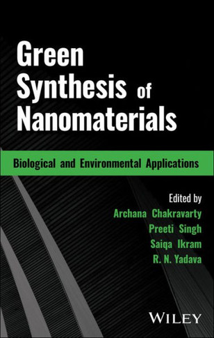 Green Synthesis of Nanomaterials : Biological and Environmental Applications