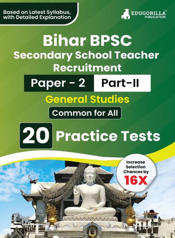 Bihar Secondary School Teacher General Studies Book (Part II of Paper 2) Conducted by BPSC - 20 Practice Tests with Free Access to Online Tests