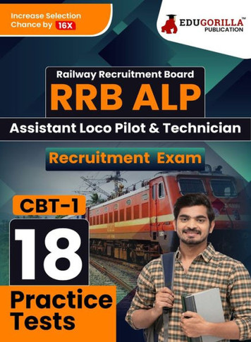 RRB ALP : Assistant Loco Pilot/Technician Recruitment Exam 2023 (English Edition) | CBT - 1 | 18 Practice Tests (1300+ Solved MCQs)