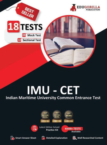 IMU CET 2024 : Indian Maritime University Common Entrance Test - 10 Mock Tests and 10 Sectional Tests (2400 Solved Questions)