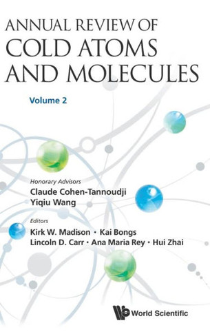 Annual Review of Cold Atoms and Molecules