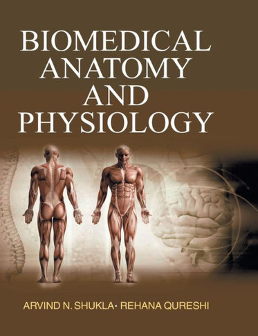 Biomedical Anatomy and Physiology