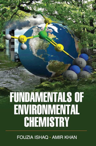 FUNDAMENTALS OF ENVIRONMENTAL CHEMISTRY