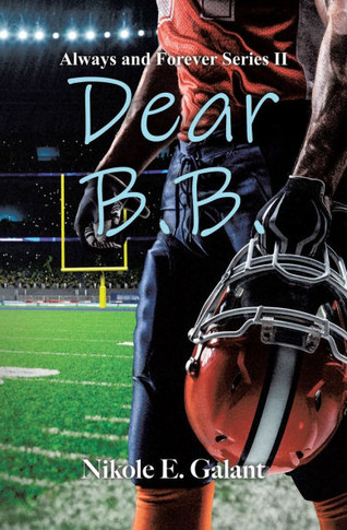 Dear B.B. : Always and Forever Series