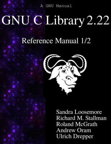 Gnu C Library 2.22 Reference Manual 1/2