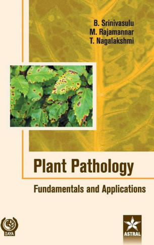 Plant Pathology : Fundamentals and Applications