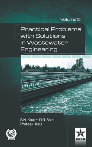 Practical Problem with Solution in Waste Water Engineering