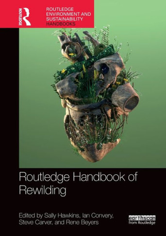 Routledge Handbook of Rewilding