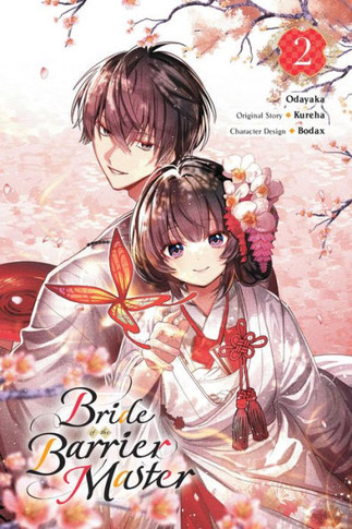 Bride of the Barrier Master, Vol. 2 (Manga) : Volume 2