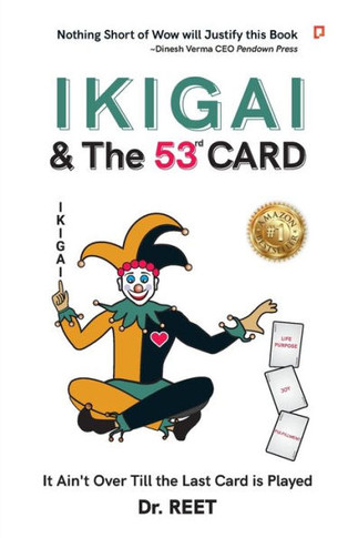 IKIGAI & The 53rd CARD