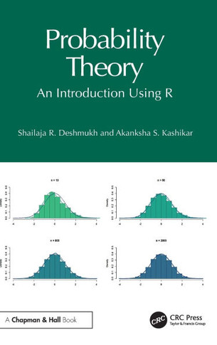Probability Theory : An Introduction Using R