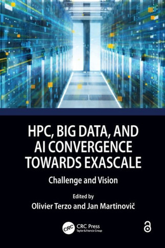 HPC, Big Data, and AI Convergence Towards Exascale : Challenge and Vision