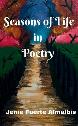 Seasons of Life in Poetry
