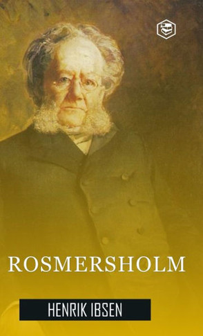 Rosmersholm (Hardcover Library Edition)