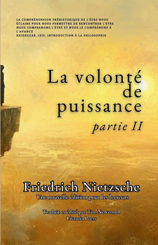 La volonté de puissance : Deuxième partie
