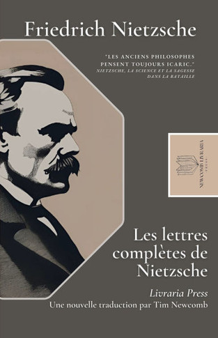 Les lettres complètes de Nietzsche