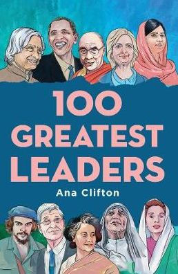 100 Greatest Leaders