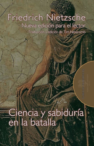 Ciencia y sabiduría en la batalla : Nueva edición para el lector