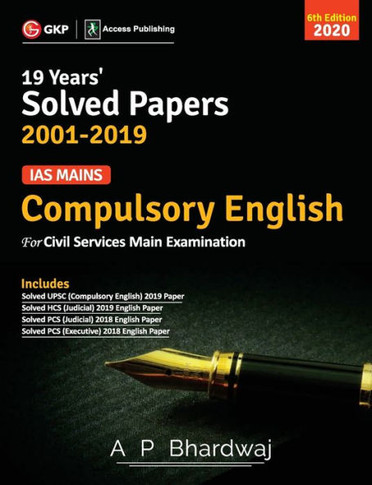 IAS Mains Compulsory English : Solved Papers 2001-19 6e 2020
