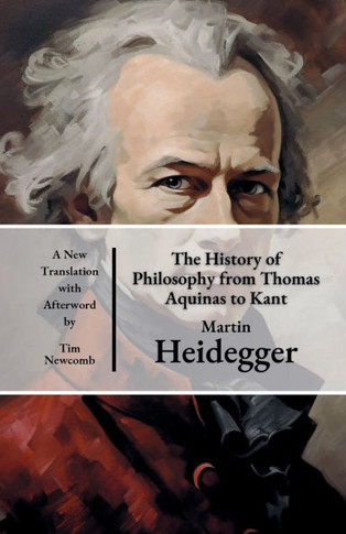 The History of Philosophy from Thomas Aquinas to Kant
