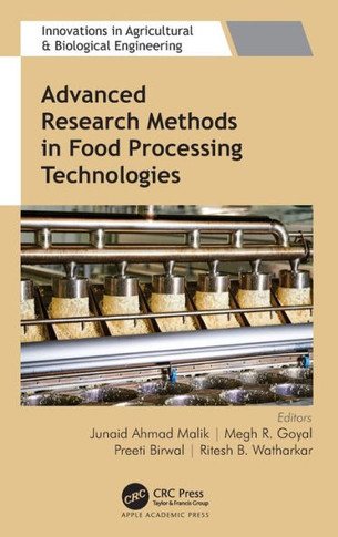 Advanced Research Methods in Food Processing Technologies