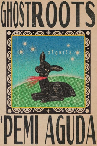 Ghostroots : Stories
