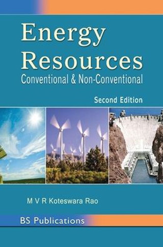Energy Resources : Conventional & Non-Conventional