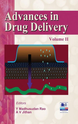 Advances in Drug Delivery : Volume - II