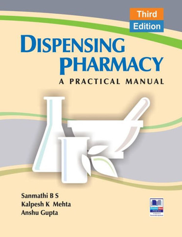 Dispensing Pharmacy : A Practical Manual
