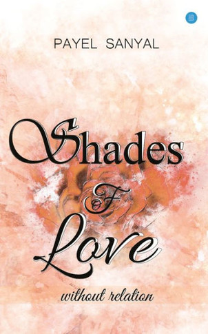 Shades of Love Without Relation