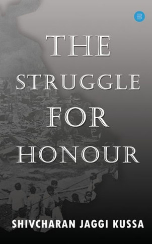 The Struggle for Honour