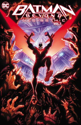 Batman Beyond: Neo-Gothic Vol. 1