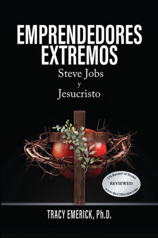 Emprendedores Extremos : Steve Jobs y Jesucristo