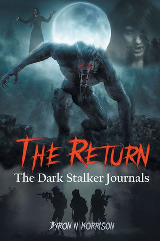The Return : The Dark Stalker Journals