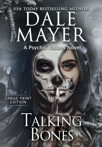 Talking Bones : A Psychic Visions Novel