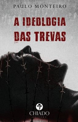 A Ideologia das Trevas