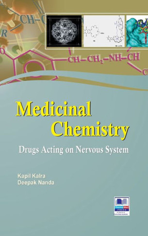 Medicinal Chemistry : Drugs Acting on Nervous System