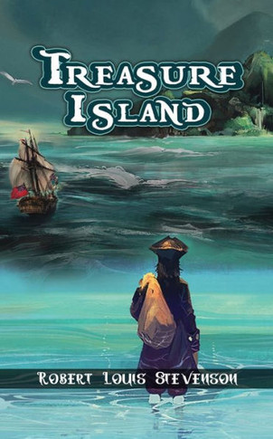 Treasure Island : The Adventure of Jim Hawkins & the Pirates by Robert Louis Stevenson.