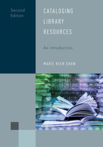 CATALOGING LIBRARY RESOURCES : An Introduction