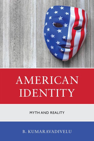 American Identity : Myth and Reality