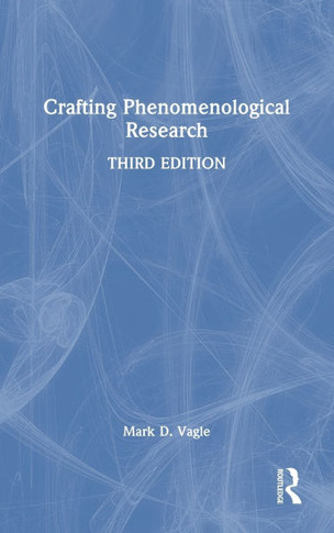 CRAFTING PHENOMENOLOGICAL RESEARCH.