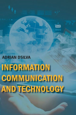 Information Communication and Technology